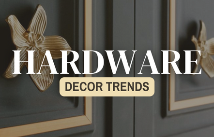 Decor Trends: Hardware